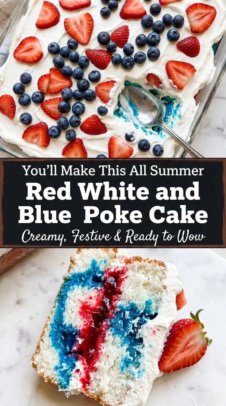 Red White and Blue Poke Cake patriotic layered dessert