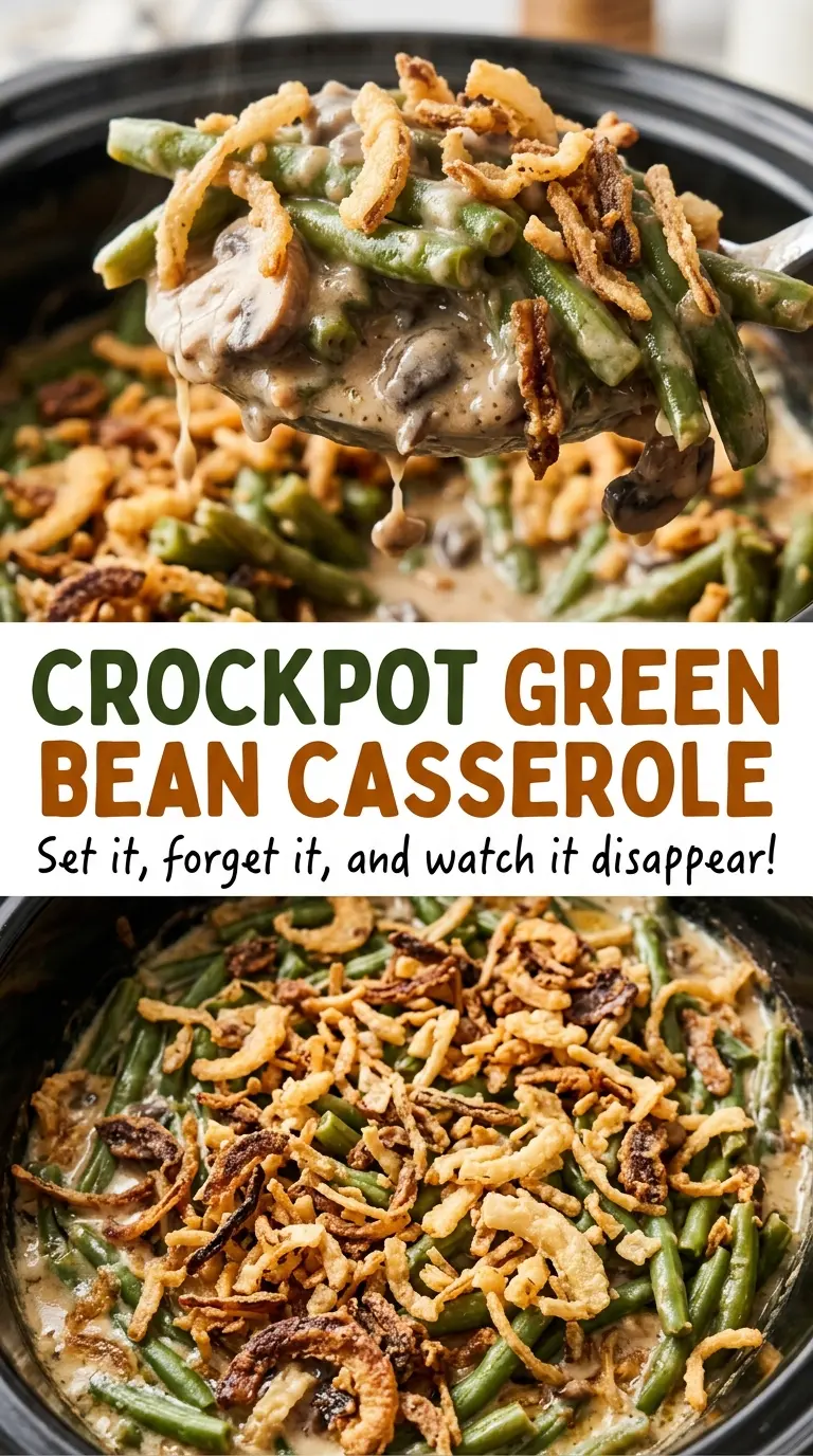 Crockpot Green Bean Casserole slow-cooked creamy beans