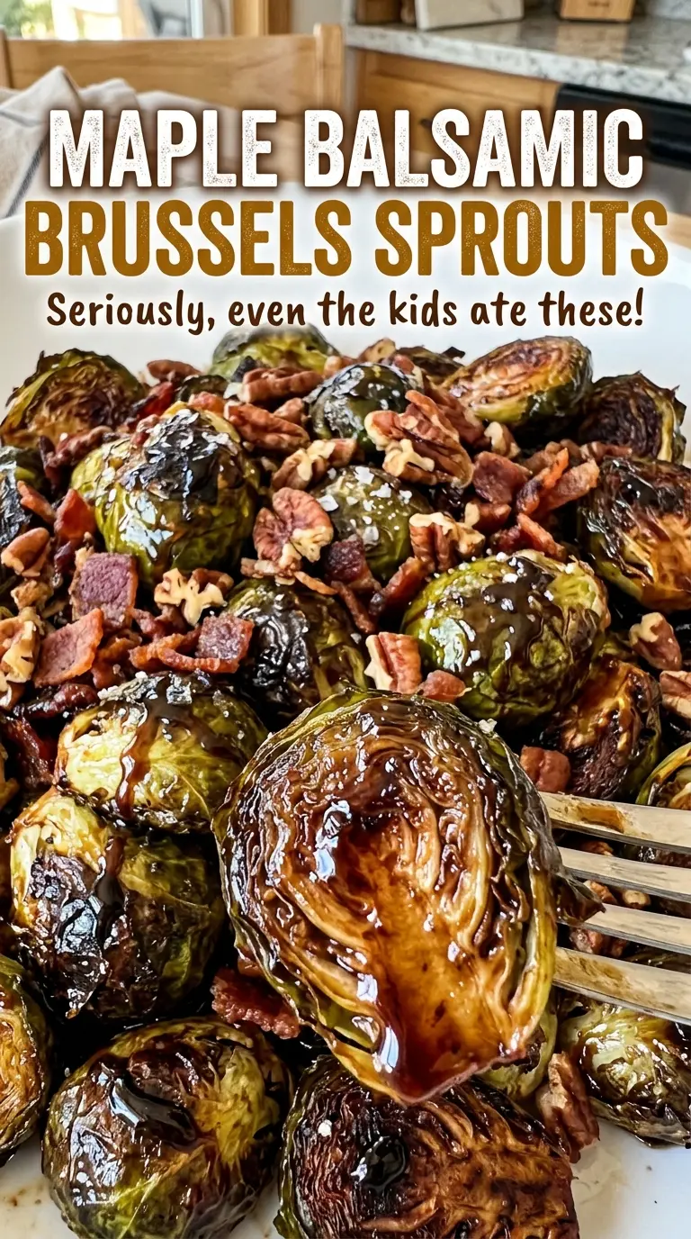 Maple Balsamic Brussels Sprouts glossy roasted halves
